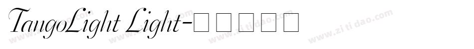 TangoLight Light字体转换